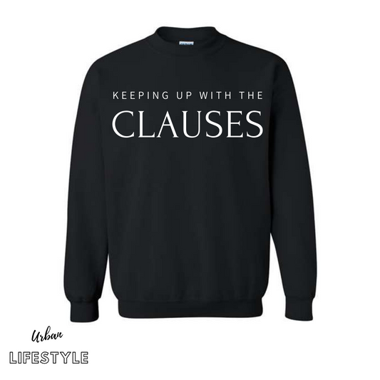 Keeping Up With The Clauses Crewneck